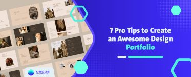 7 Pro Tips to Create an Awesome Design Portfolio